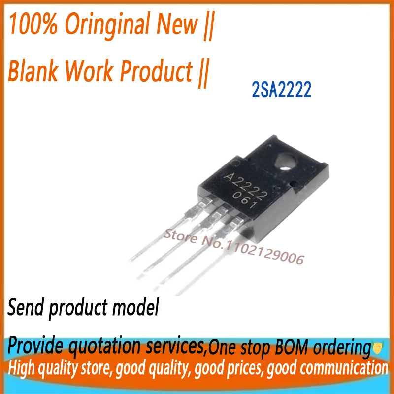 50 шт. 2SA2222 2SC6144 A2222 C6144 TO Совершенно новый оригинал
50 шт. 2SA2222 2SC6144 A2222 C6144 TO Совершенно новый оригинал