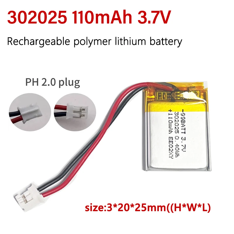 3.7V 302025 Battery Li Po 110mAh Li-polymer Lithium Batteries for Bluetooth Headset Purifier GPS Led Light Toys Beauty Equipmen
3.7V 302025 Battery Li Po 110mAh Li-polymer Lithium Batteries for Bluetooth Headset Purifier GPS Led Light Toys Beauty Equipmen