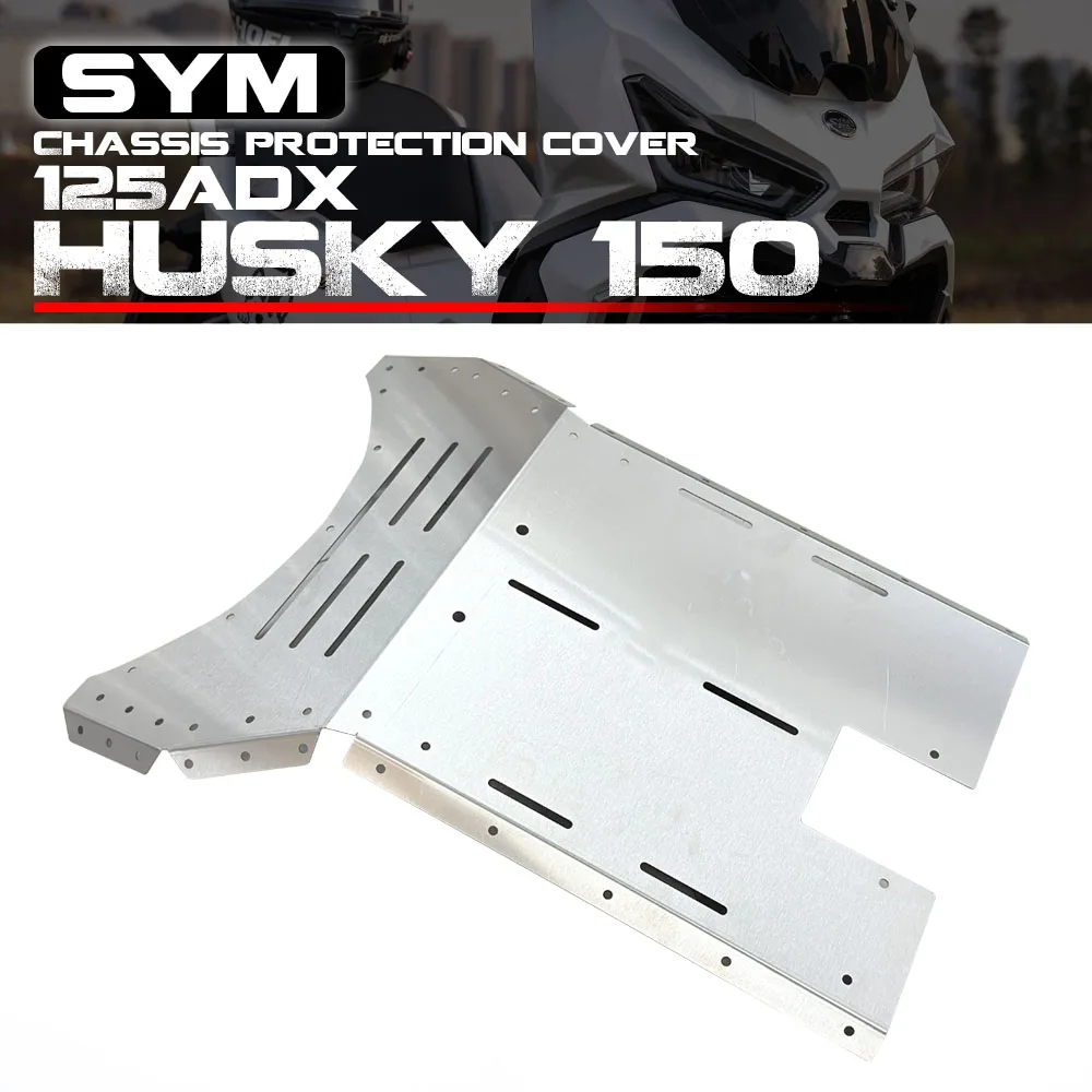 FOR SYM ADX 125 Chassis protection cover ADX150 protective cover adx125 Modified accessories HUSKY 150 Engine protection
FOR SYM ADX 125 Chassis protection cover ADX150 protective cover adx125 Modified accessories HUSKY 150 Engine protection