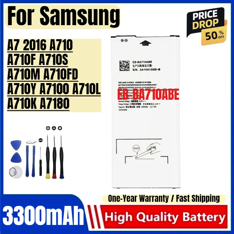 EB-BA710ABE для Samsung A7 2016 A710 A710F A710S A710M A710FD A710Y A7100 A710L A710K A7180 Аккумулятор для мобильного телефона с инструментами
EB-BA710ABE для Samsung A7 2016 A710 A710F A710S A710M A710FD A710Y A7100 A710L A710K A7180 Аккумулятор для мобильного телефона с инструментами