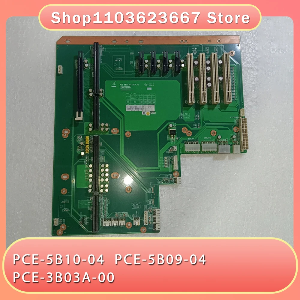 Промышленная компьютерная плата-бэклейн PCE-5B10-04 PCE-5B09-04 PCE-3B03A-00
Промышленная компьютерная плата-бэклейн PCE-5B10-04 PCE-5B09-04 PCE-3B03A-00
