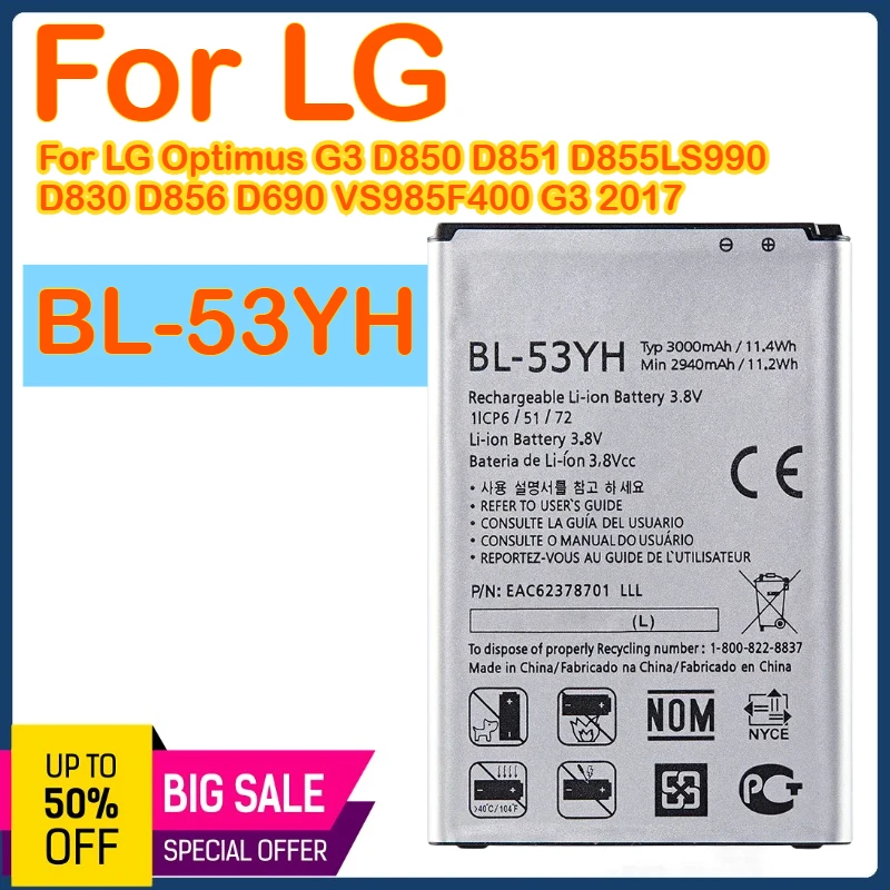 BL-53YH Сменный аккумулятор 3000 мАч для LG Optimus G3 D850 D851 D855 LS990 D830 D856 D690 VS985 F400 G3 2017 BL 53YH 
BL-53YH Сменный аккумулятор 3000 мАч для LG Optimus G3 D850 D851 D855 LS990 D830 D856 D690 VS985 F400 G3 2017 BL 53YH