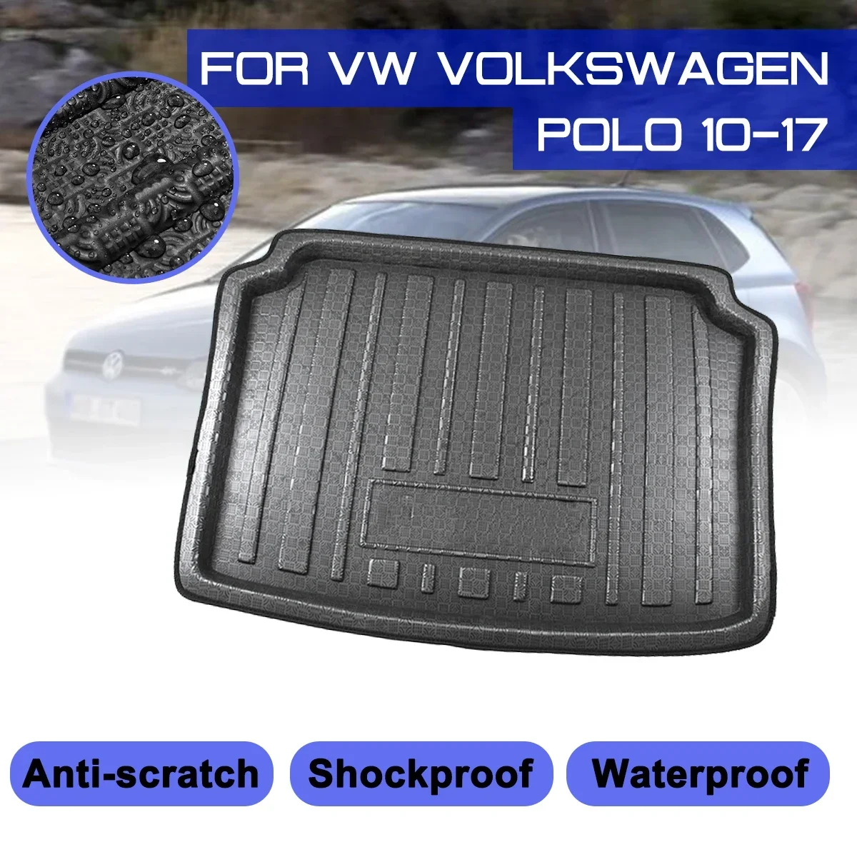 Для VW Volkswagen Polo 2010-2017 автомобильный напольный коврик Ковер задний багажник защита от грязи
Для VW Volkswagen Polo 2010-2017 автомобильный напольный коврик Ковер задний багажник защита от грязи