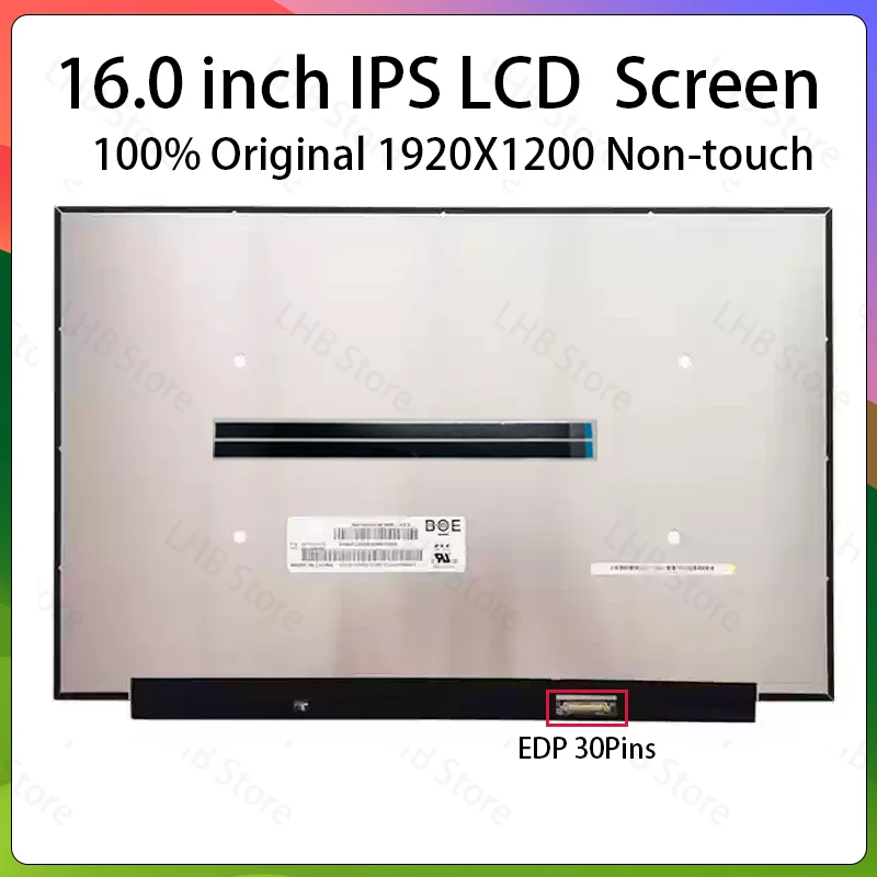 16 Inch Laptop LCD Screen B160UAN03.3 N160JCE-ELL N160JCE ELL Display Matrix Panel Replacement 1920x1200 eDP 30 Pins Non-Touch
16 Inch Laptop LCD Screen B160UAN03.3 N160JCE-ELL N160JCE ELL Display Matrix Panel Replacement 1920x1200 eDP 30 Pins Non-Touch