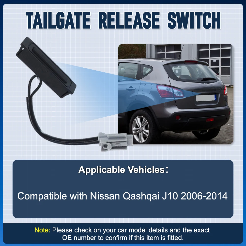 Car Rear Trunk Switch Tailgate Switch Trunk Lid Open Button 90602-JD004, 90602-JD00B For Nissan Qashqai J10 2006 2007 2008-2014
Car Rear Trunk Switch Tailgate Switch Trunk Lid Open Button 90602-JD004, 90602-JD00B For Nissan Qashqai J10 2006 2007 2008-2014