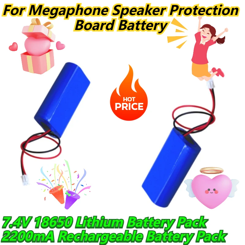 7.4V 18650 Lithium Battery Pack 2200mA Rechargeable Battery Pack For Megaphone Speaker Protection Board Battery
7.4V 18650 Lithium Battery Pack 2200mA Rechargeable Battery Pack For Megaphone Speaker Protection Board Battery