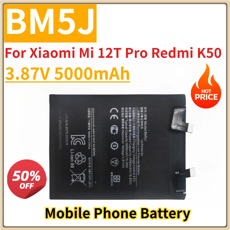New Replacement Mobile Phone Battery 3.87V 5000mAh BM5J for Xiaomi Mi 12T Pro Redmi K50
New Replacement Mobile Phone Battery 3.87V 5000mAh BM5J for Xiaomi Mi 12T Pro Redmi K50