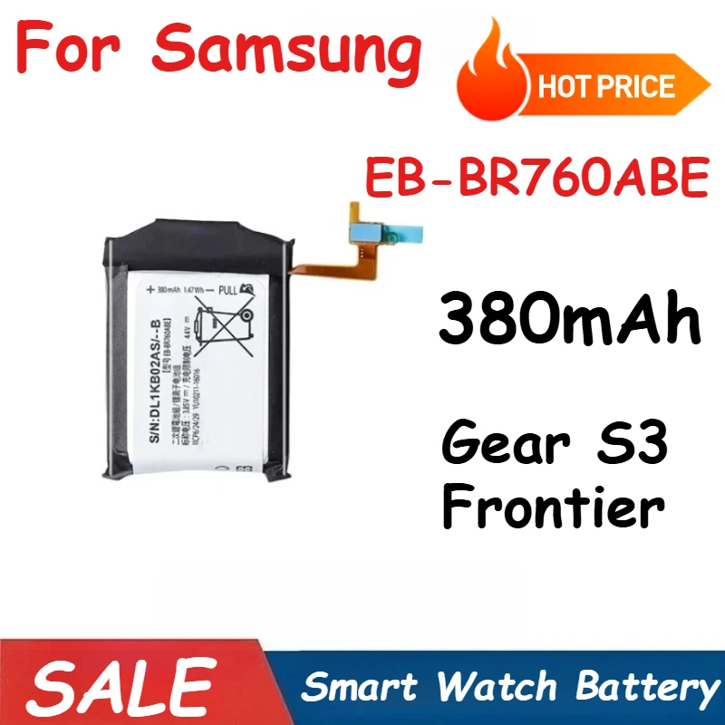 380mAh EB-BR760ABE Battery for Samsung Gear S3 Frontier 46mm R765 R775 Smart Watch Battery
380mAh EB-BR760ABE Battery for Samsung Gear S3 Frontier 46mm R765 R775 Smart Watch Battery