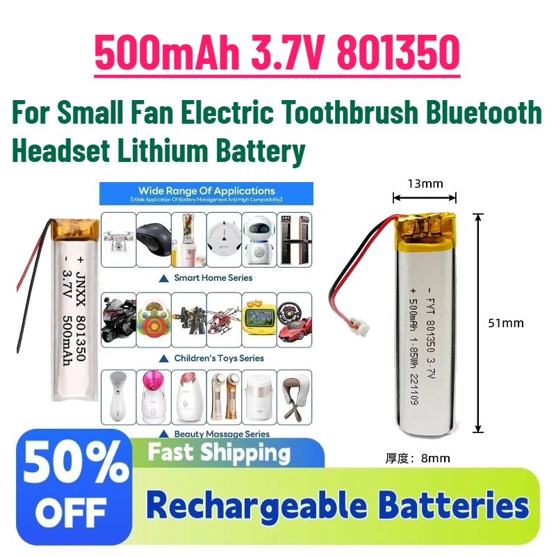 2-10pcs 500mAh 3.7V 801350 Li-Polymer Rechargeable Battery For Small Fan Electric Toothbrush Bluetooth Headset Lithium Battery
2-10pcs 500mAh 3.7V 801350 Li-Polymer Rechargeable Battery For Small Fan Electric Toothbrush Bluetooth Headset Lithium Battery