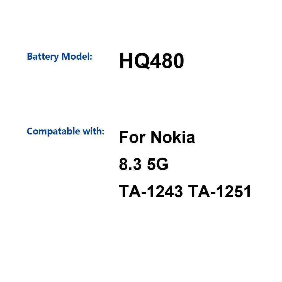 Mobile Phone Battery 4400Mah High-Capacity For Nokia 8.3 5G TA-1243 TA-1251 HQ480
Mobile Phone Battery 4400Mah High-Capacity For Nokia 8.3 5G TA-1243 TA-1251 HQ480