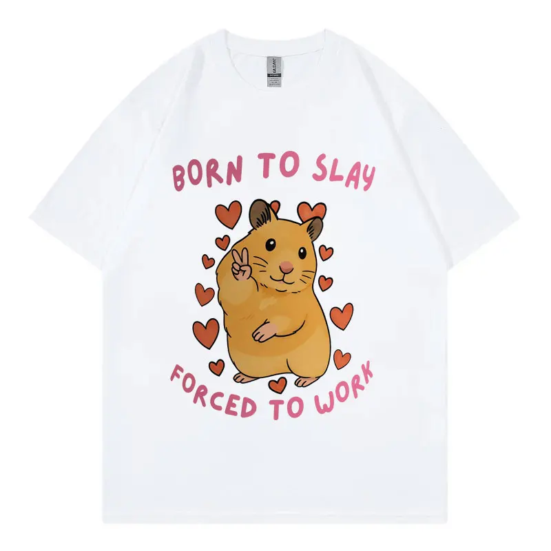 Born To Slay Forced To Work Funny Hamster Meme T-shirt High Quality Fashion Short Sleeve T Shirt Men Women Casual Loose T-shirts
Born To Slay Forced To Work Funny Hamster Meme T-shirt High Quality Fashion Short Sleeve T Shirt Men Women Casual Loose T-shirts