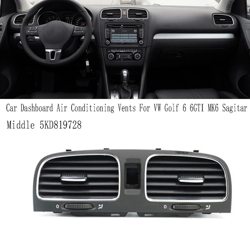 Car Dashboard Air Conditioning Vents Air AC Vent Outlet For VW Golf 6 6GTI MK6 Sagitar
Car Dashboard Air Conditioning Vents Air AC Vent Outlet For VW Golf 6 6GTI MK6 Sagitar