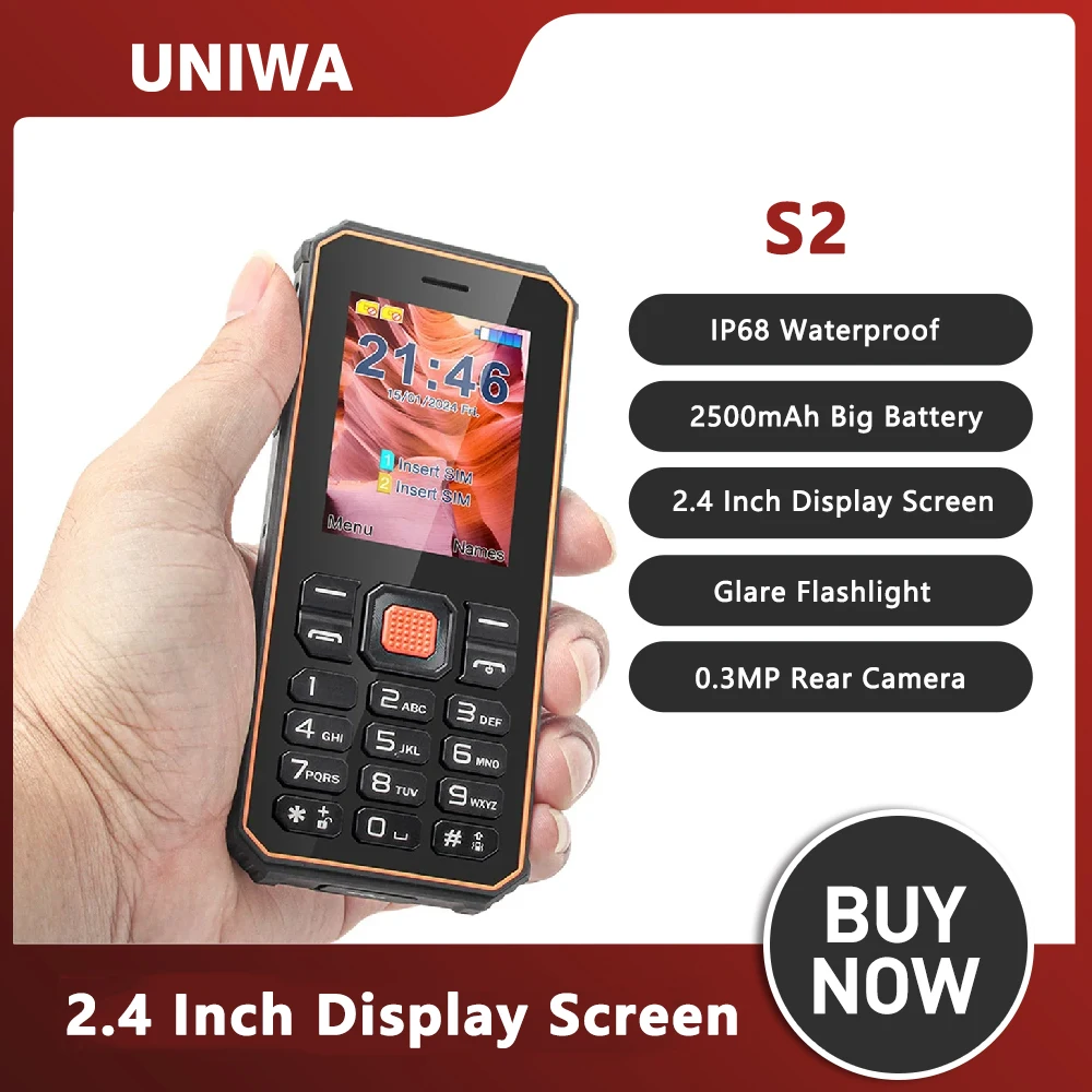 UNIWA S2 Rugged Feature Phone 2.4 Inch IP68 waterproof 2G Mobile Phone For Old Men 2500mAh Battery Support TF Card Button Phone
UNIWA S2 Rugged Feature Phone 2.4 Inch IP68 waterproof 2G Mobile Phone For Old Men 2500mAh Battery Support TF Card Button Phone