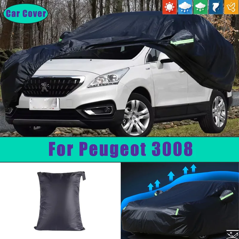 For Peugeot 3008 Car Full Outer Covers Outdoor Waterproof Dustproof Sun Rain Snow Protection Exterior Car Accessories
For Peugeot 3008 Car Full Outer Covers Outdoor Waterproof Dustproof Sun Rain Snow Protection Exterior Car Accessories