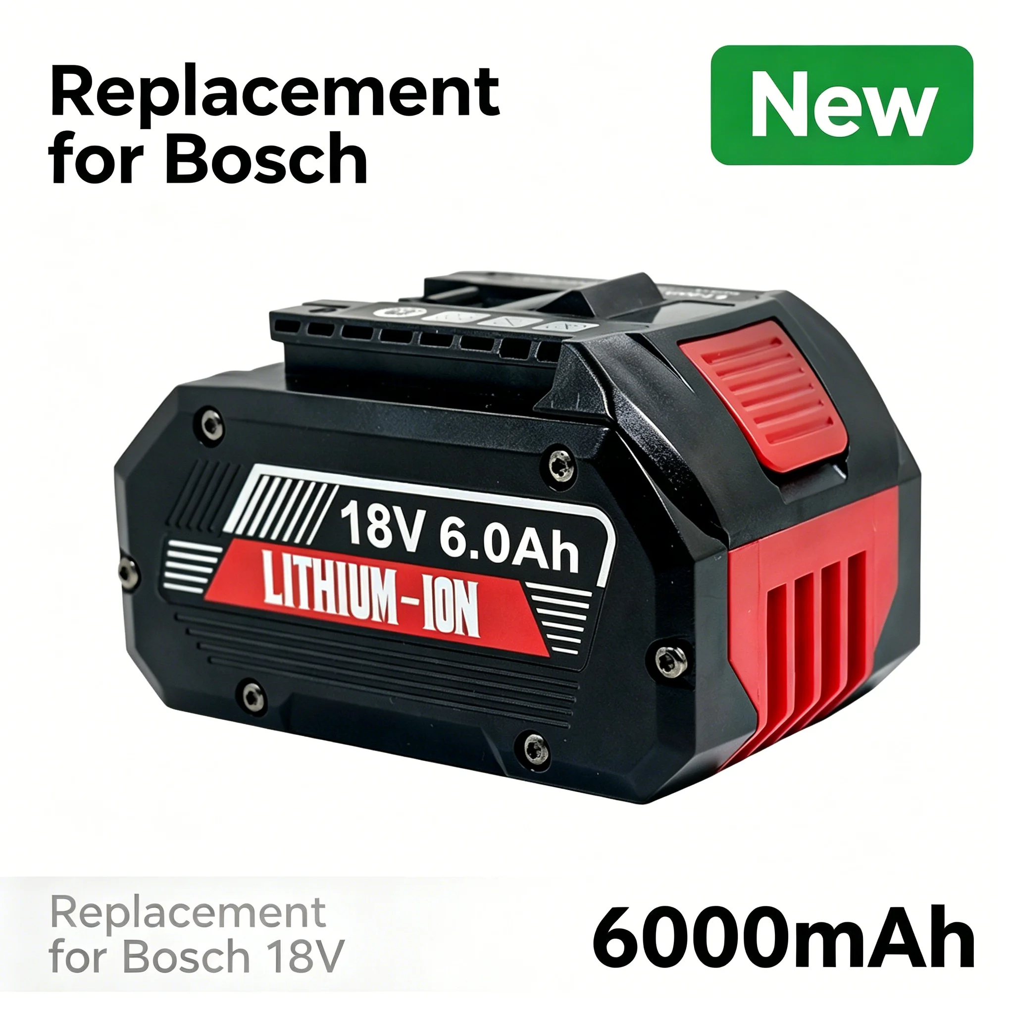 New 18V 6000mah Rechargeable Battery for BOSCH BAT609 BAT609G BAT618 BAT618G BAT614 Screwdriver
New 18V 6000mah Rechargeable Battery for BOSCH BAT609 BAT609G BAT618 BAT618G BAT614 Screwdriver