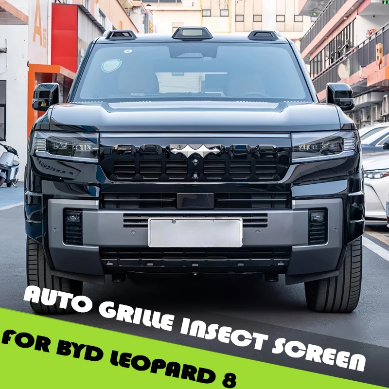Car Front Grille Insect Net Fit for BYD Leopard 8 Auto Front Face Water Tank Dustproof Embedded Protective Cover Upgrade Parts
Car Front Grille Insect Net Fit for BYD Leopard 8 Auto Front Face Water Tank Dustproof Embedded Protective Cover Upgrade Parts