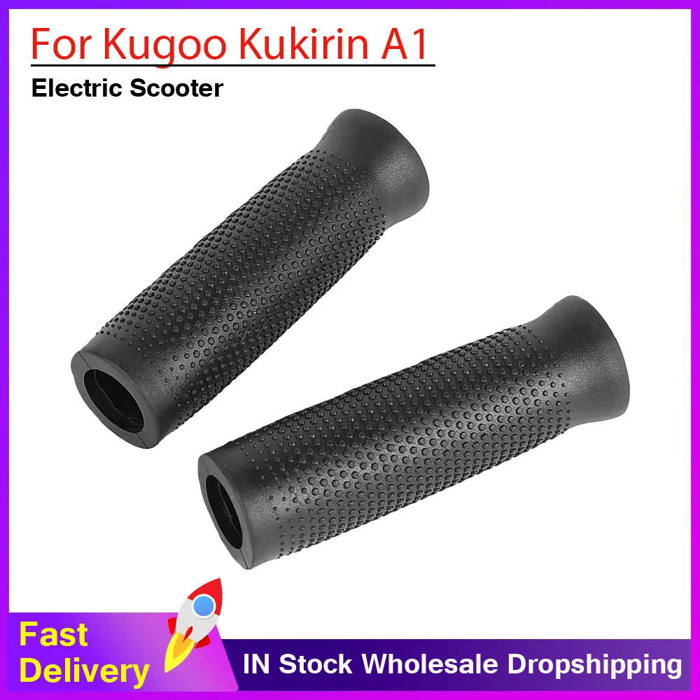 Rubber Handle Bar Grips Handle Anti-Slip Cover For KUGOO KIRIN KuKirin A1 Electric Scooter Handle Cover Replacement Parts
Rubber Handle Bar Grips Handle Anti-Slip Cover For KUGOO KIRIN KuKirin A1 Electric Scooter Handle Cover Replacement Parts