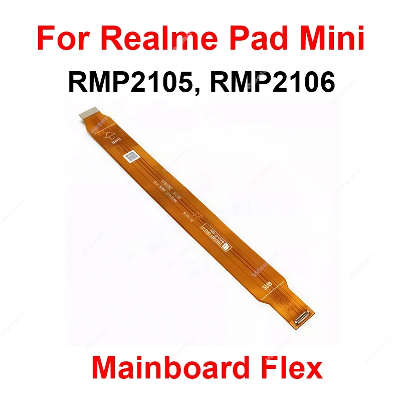 Для Realme Pad Mini RMP2105 RMP2106 2105 2106 Гибкий кабель для материнской платы ЖК-экрана FPC Разъем для материнской платы Гибкий кабель Запчасти 
Для Realme Pad Mini RMP2105 RMP2106 2105 2106 Гибкий кабель для материнской платы ЖК-экрана FPC Разъем для материнской платы Гибкий кабель Запчасти