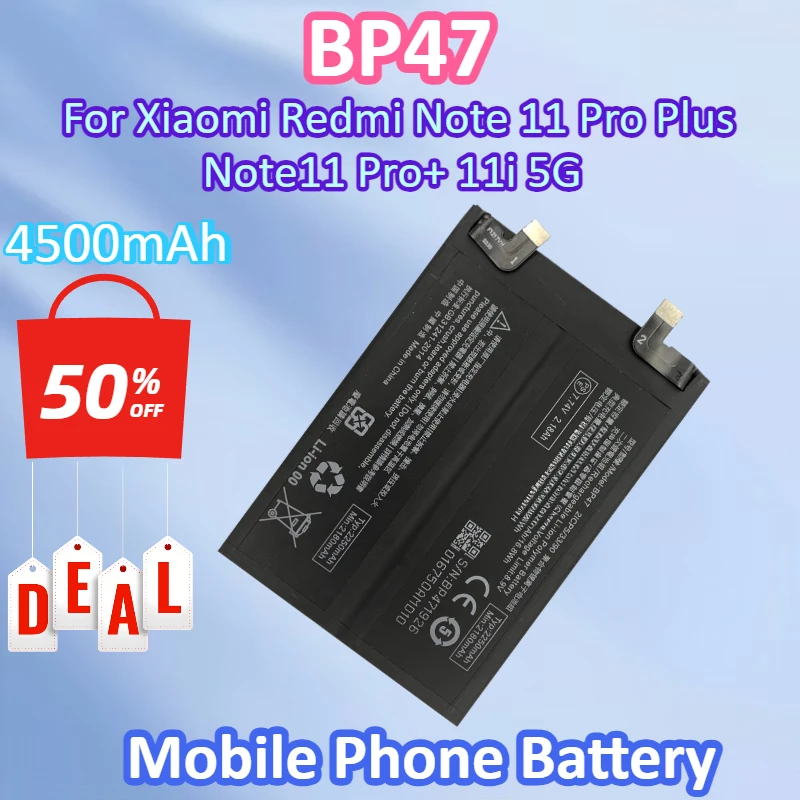 Brand New BP47 7.74V 4500mAh High Quality Mobile Phone Battery for Xiaomi Redmi Note 11 Pro Plus Note11 Pro+ 5G 11i 5G Batteries
Brand New BP47 7.74V 4500mAh High Quality Mobile Phone Battery for Xiaomi Redmi Note 11 Pro Plus Note11 Pro+ 5G 11i 5G Batteries