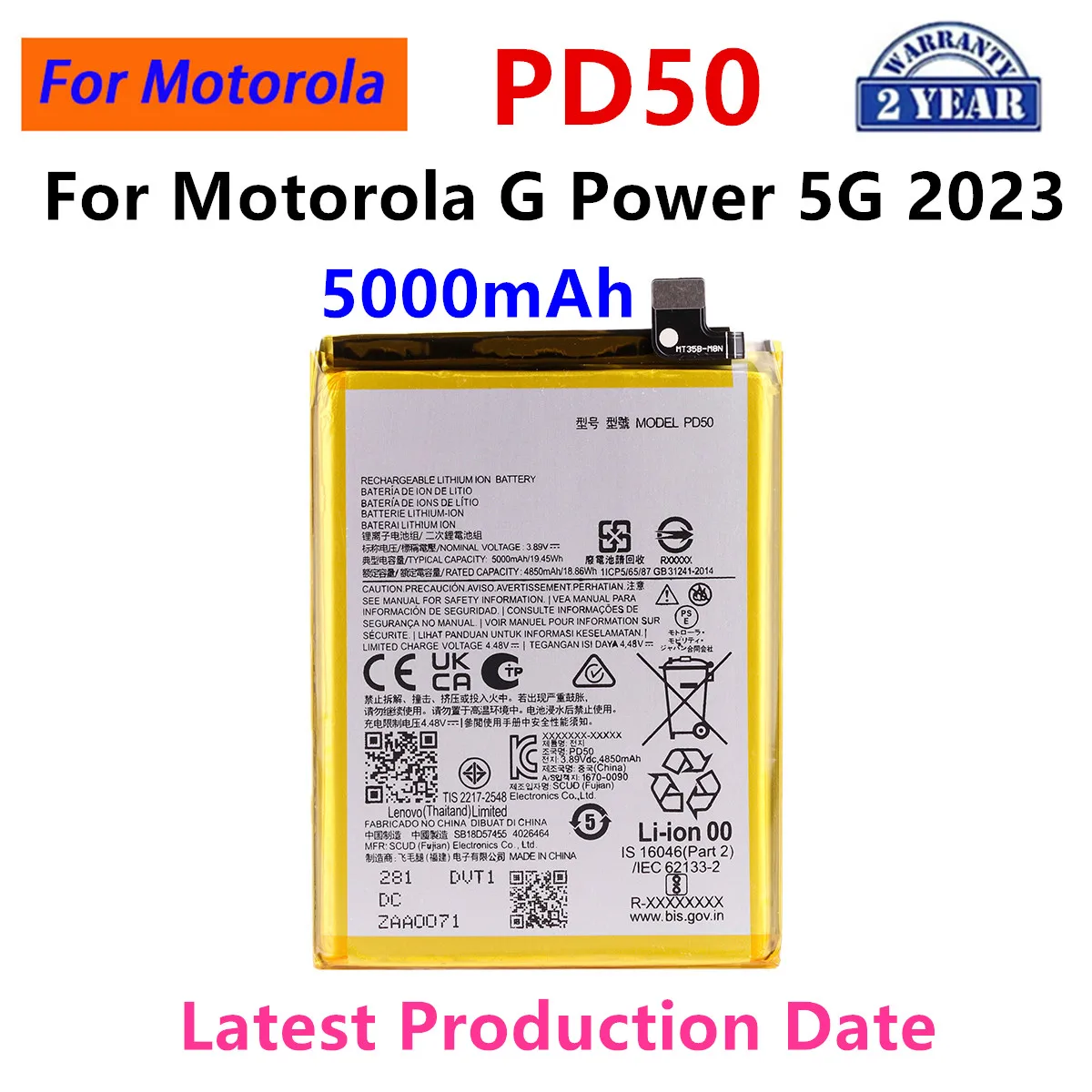 Brand New PD50 5000mAh Battery For Motorola Moto G Power 5G 2023 phone Batteries
Brand New PD50 5000mAh Battery For Motorola Moto G Power 5G 2023 phone Batteries