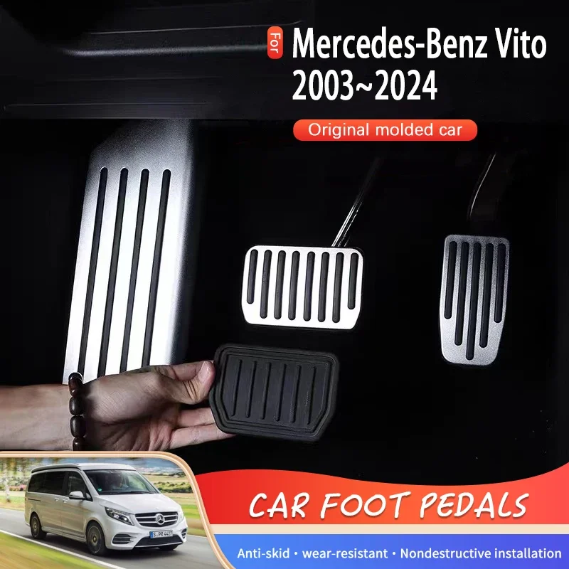 Car Foot Pedals For Mercedes-Benz V-Class Vito Marco Polo W639 W447 2003~2024 Rest Covers Brake Pedal Accelerator Car Acessories
Car Foot Pedals For Mercedes-Benz V-Class Vito Marco Polo W639 W447 2003~2024 Rest Covers Brake Pedal Accelerator Car Acessories