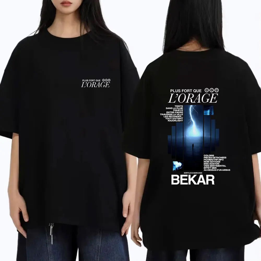 Hot Sale Rapper Bekar Plus Fort Que L'orage Album Graphic Tshirt Men Women Hip Hop Fashion Pop Music T-shirts Men's Casual Tops
Hot Sale Rapper Bekar Plus Fort Que L'orage Album Graphic Tshirt Men Women Hip Hop Fashion Pop Music T-shirts Men's Casual Tops