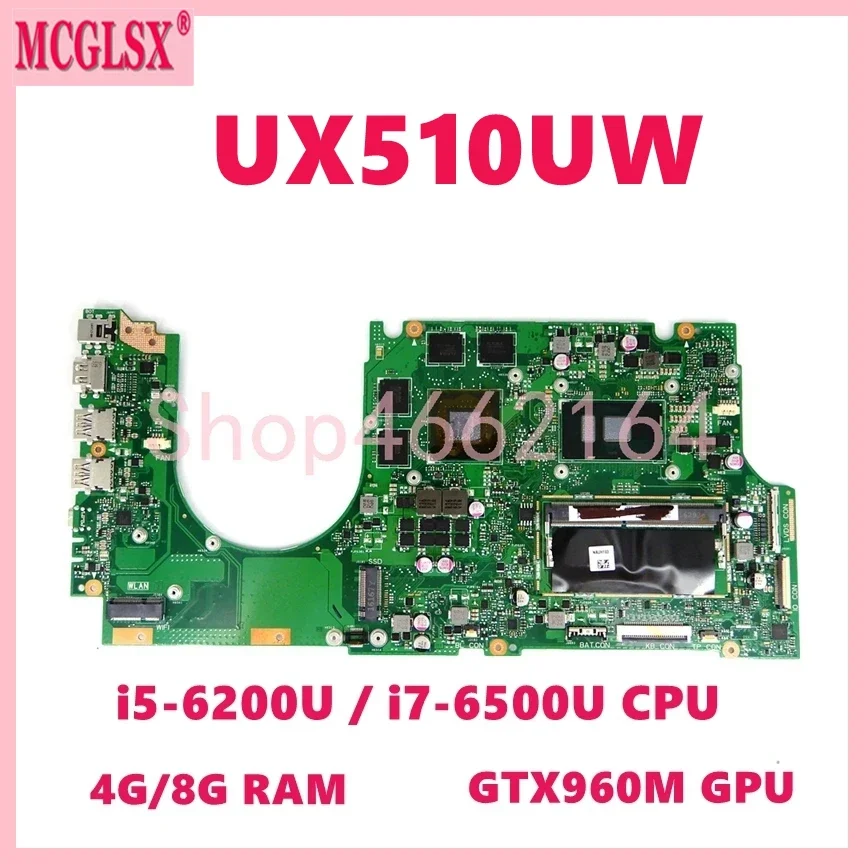 UX510UW with i7-6500U CPU 8GB-RAM GTX960M GPU Laptop Motherboard For Asus UX510UW UX510UWK UX510UX UX510U U5000U Mainboard
UX510UW with i7-6500U CPU 8GB-RAM GTX960M GPU Laptop Motherboard For Asus UX510UW UX510UWK UX510UX UX510U U5000U Mainboard