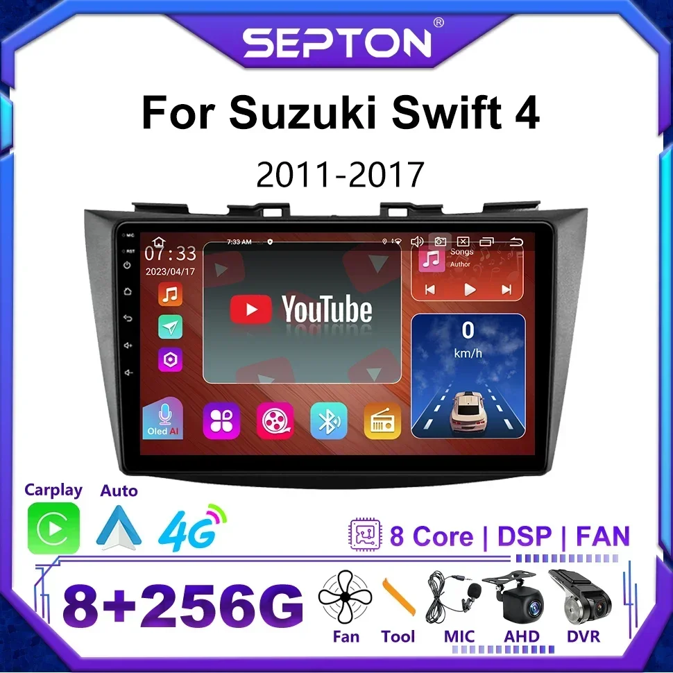 Автомобильный радиоплеер SEPTON для Suzuki Swift 4 2011-2017, мультимедийный CarPlay 4G, восьмиядерный навигационный стерео GPS, 2Din, AndroidAuto
Автомобильный радиоплеер SEPTON для Suzuki Swift 4 2011-2017, мультимедийный CarPlay 4G, восьмиядерный навигационный стерео GPS, 2Din, AndroidAuto