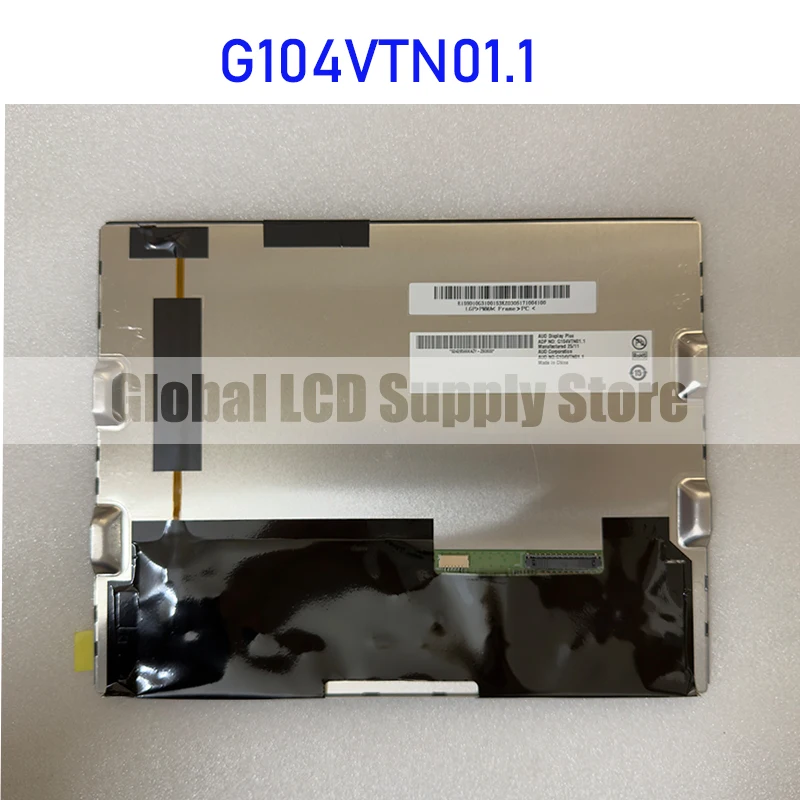 FOR AUO G104VTN01.1 0TFT-LCD LCD Display Screen Replacement Original Brand New Fully Tested 10.4 inch
FOR AUO G104VTN01.1 0TFT-LCD LCD Display Screen Replacement Original Brand New Fully Tested 10.4 inch
