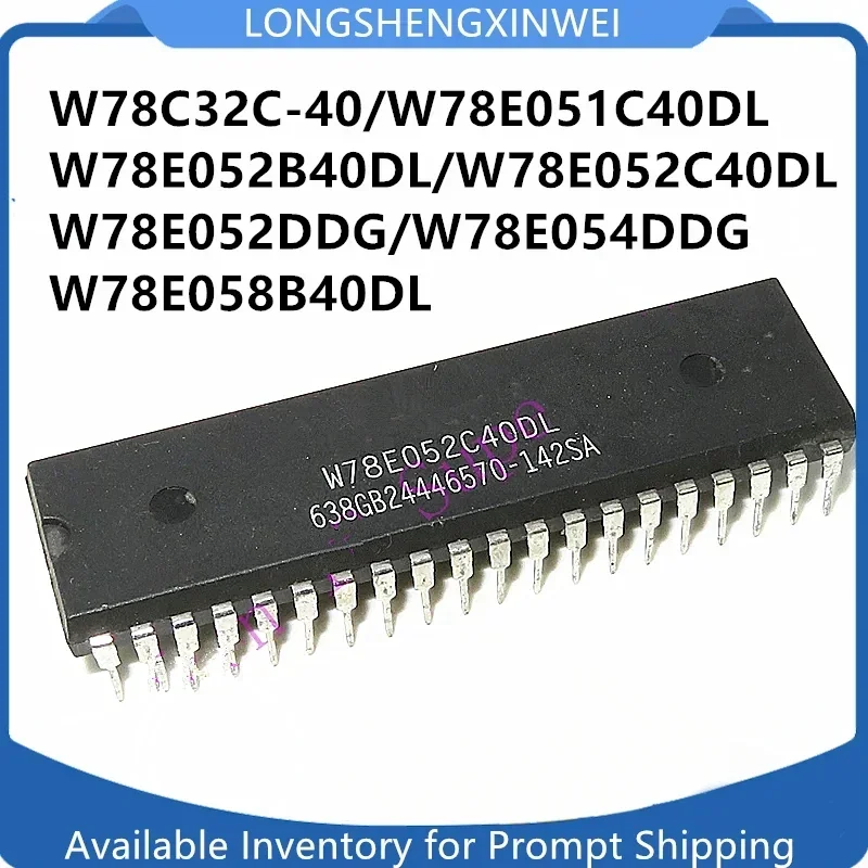11PCS W78C32C-40 W78E051C40DL W78E052B40DL 052C40DL W78E052DDG W78E054DDG New Original W78E058B40DL DIP40
11PCS W78C32C-40 W78E051C40DL W78E052B40DL 052C40DL W78E052DDG W78E054DDG New Original W78E058B40DL DIP40