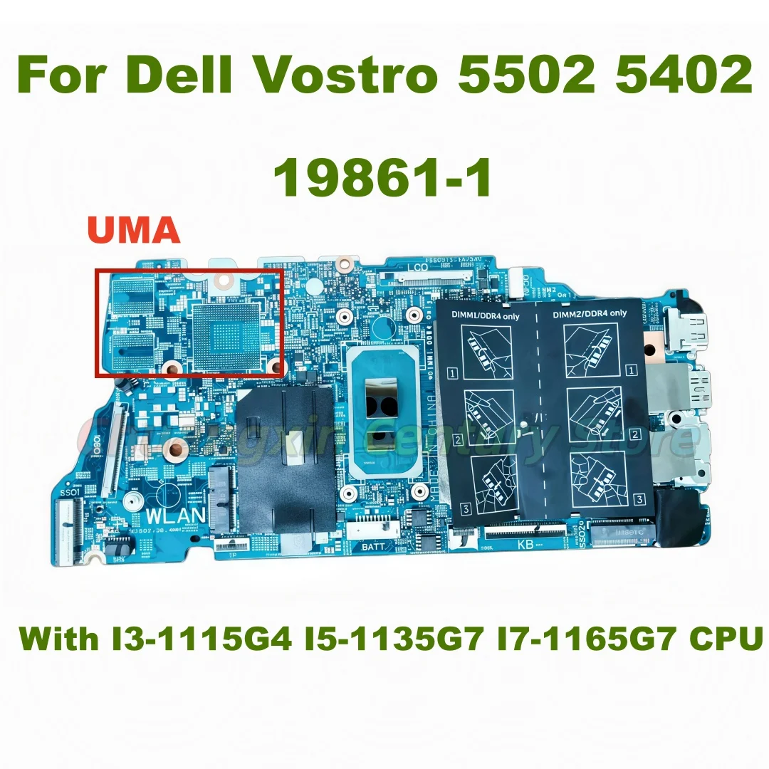 19861-1 motherboard suitable for Dell Vostro 5502 5402 laptop with I3-1115G4 I5-1135G7 I7-1165G7 CPU UMA 100% tested OK
19861-1 motherboard suitable for Dell Vostro 5502 5402 laptop with I3-1115G4 I5-1135G7 I7-1165G7 CPU UMA 100% tested OK