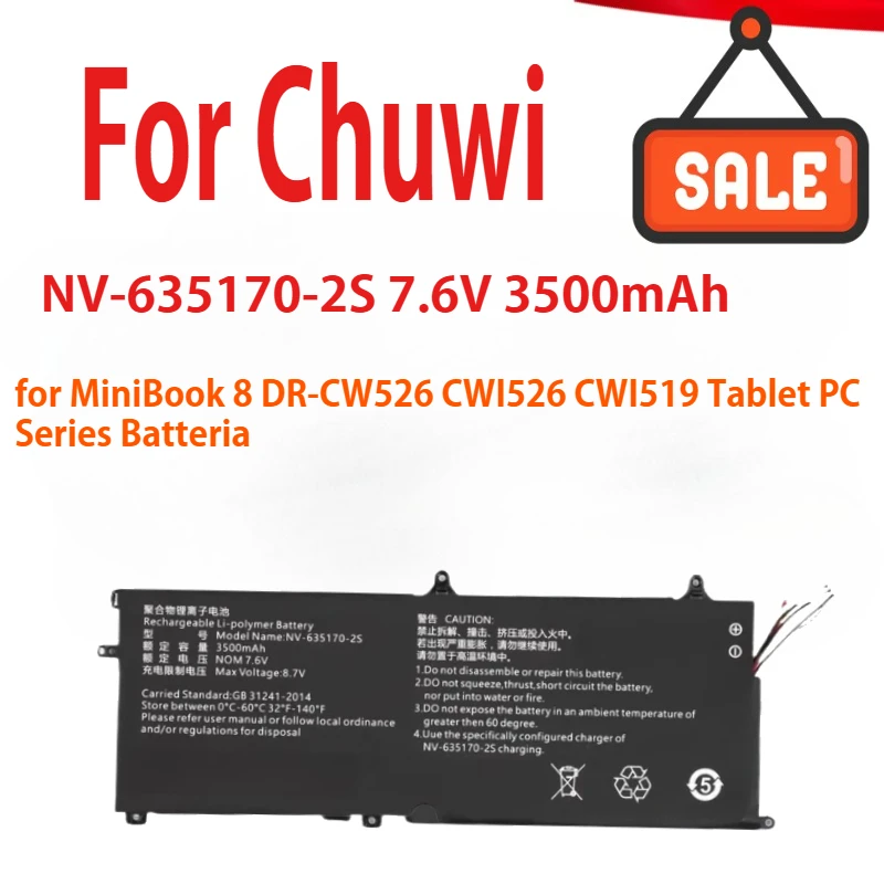 7.6V 3500mAh New NV-635170-2S Laptop Battery For Chuwi MiniBook 8 DR-CW526 CWI526 CWI519 Tablet PC Series Batteria
7.6V 3500mAh New NV-635170-2S Laptop Battery For Chuwi MiniBook 8 DR-CW526 CWI526 CWI519 Tablet PC Series Batteria