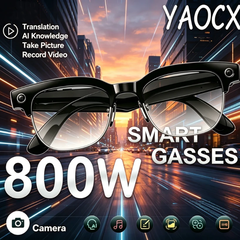2026New 800W Pixel Camera Smart Glasses Men Video Recording AI Photo Recognition Bluetooth Call Voice Translation Sunglasses Man
2026New 800W Pixel Camera Smart Glasses Men Video Recording AI Photo Recognition Bluetooth Call Voice Translation Sunglasses Man