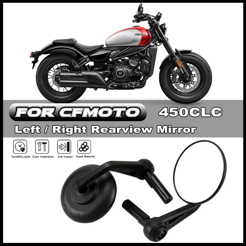 For CFMOTO CF450CLC 450CLC 450CL-C Original motorcycle rearview mirror left / right reversing mirror reflector accessories 
For CFMOTO CF450CLC 450CLC 450CL-C Original motorcycle rearview mirror left / right reversing mirror reflector accessories