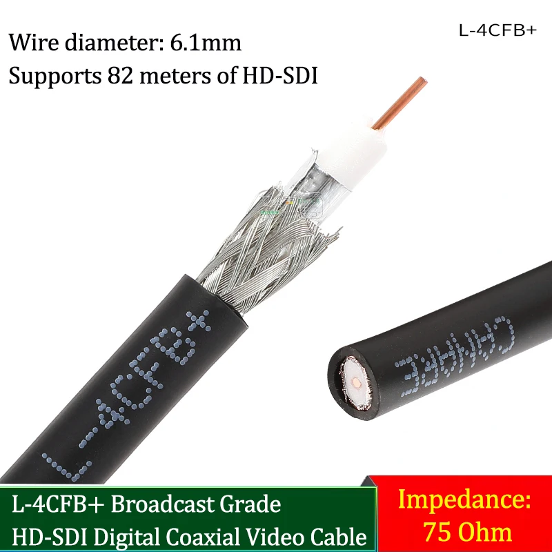 L-4CFB+ Broadcast Grade HD-SDI Digital Coaxial Video Cable 75 Ohm High Definition Transmission Low Loss Strong Shielding 
L-4CFB+ Broadcast Grade HD-SDI Digital Coaxial Video Cable 75 Ohm High Definition Transmission Low Loss Strong Shielding