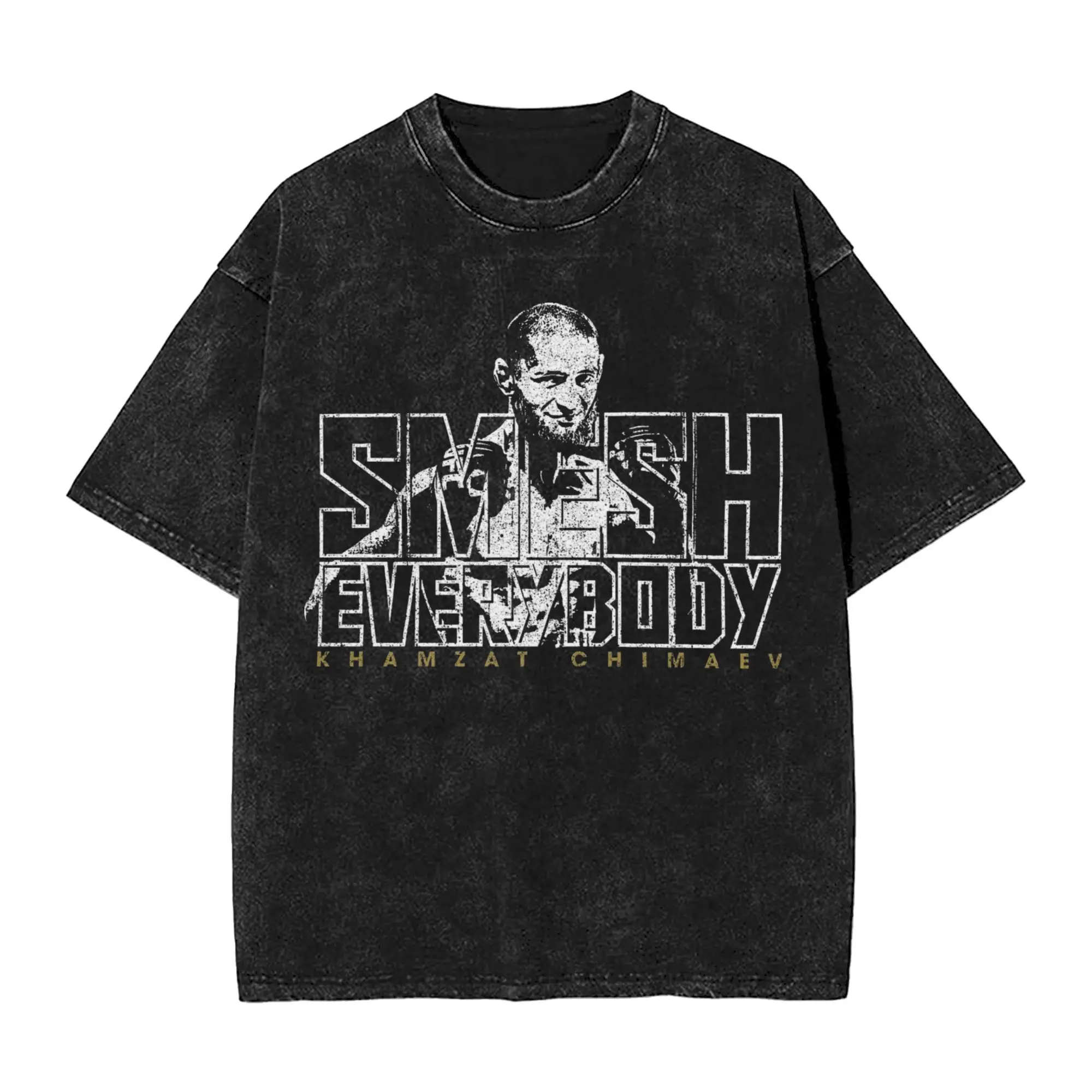 Smesh Everybody Khamzat Chimaev Washed T Shirt Streetwear Hip Hop Retro T-Shirts Tees Men Women Cotton Harajuku Graphic
Smesh Everybody Khamzat Chimaev Washed T Shirt Streetwear Hip Hop Retro T-Shirts Tees Men Women Cotton Harajuku Graphic