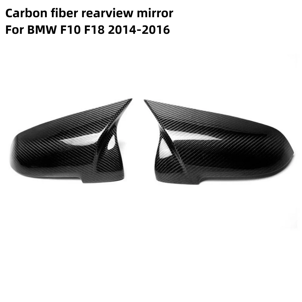 A Pair NEW Automobile Rearview Mirror Cover Mirror Housing Carbon Fibre for BMW F10 F18 2014 2015 2016
A Pair NEW Automobile Rearview Mirror Cover Mirror Housing Carbon Fibre for BMW F10 F18 2014 2015 2016