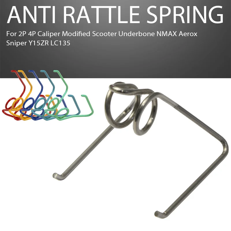 Anti Rattle Spring Brake Pad Torsion Return Spring For 2P 4P Caliper Modified Scooter Underbone NMAX Aerox Sniper Y15ZR LC135
Anti Rattle Spring Brake Pad Torsion Return Spring For 2P 4P Caliper Modified Scooter Underbone NMAX Aerox Sniper Y15ZR LC135