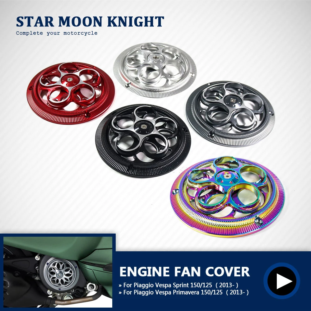 Motorcycle CNC Aluminum Rotating Cooling Fan Cover For Vespa Sprint Primavera 150 125 2013 2014 2015 2016- Engine Radiator Guard
Motorcycle CNC Aluminum Rotating Cooling Fan Cover For Vespa Sprint Primavera 150 125 2013 2014 2015 2016- Engine Radiator Guard