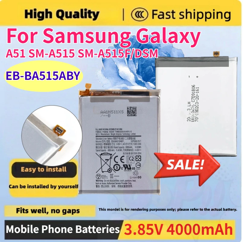 Brand New EB-BA515ABY 4000mAh Capacity Mobile Phone Battery For Samsung Galaxy A51 SM-A515 SM-A515F/DSM Replacement Batteries
Brand New EB-BA515ABY 4000mAh Capacity Mobile Phone Battery For Samsung Galaxy A51 SM-A515 SM-A515F/DSM Replacement Batteries