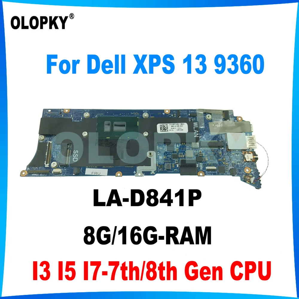 Материнская плата LA-D841P с процессором I3 I5 I7-7/8-го поколения для Dell XPS 13 9360, материнская плата для ноутбука 4G/8G/16G-RAM, тест на 100%
Материнская плата LA-D841P с процессором I3 I5 I7-7/8-го поколения для Dell XPS 13 9360, материнская плата для ноутбука 4G/8G/16G-RAM, тест на 100%