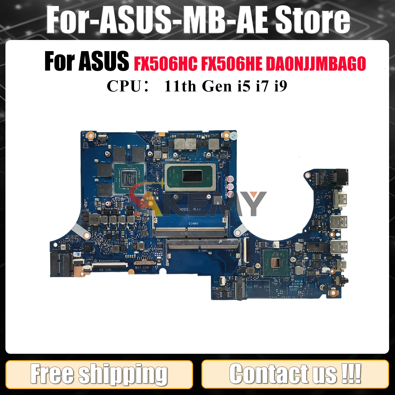 DA0NJJMBAG0 Laptop Motherboard For ASUS TUF Gaming FX506H FX706HE FX706HC FX706HF Mainboard With 11th Gen i5 i7 i9 tests OK stk
DA0NJJMBAG0 Laptop Motherboard For ASUS TUF Gaming FX506H FX706HE FX706HC FX706HF Mainboard With 11th Gen i5 i7 i9 tests OK stk