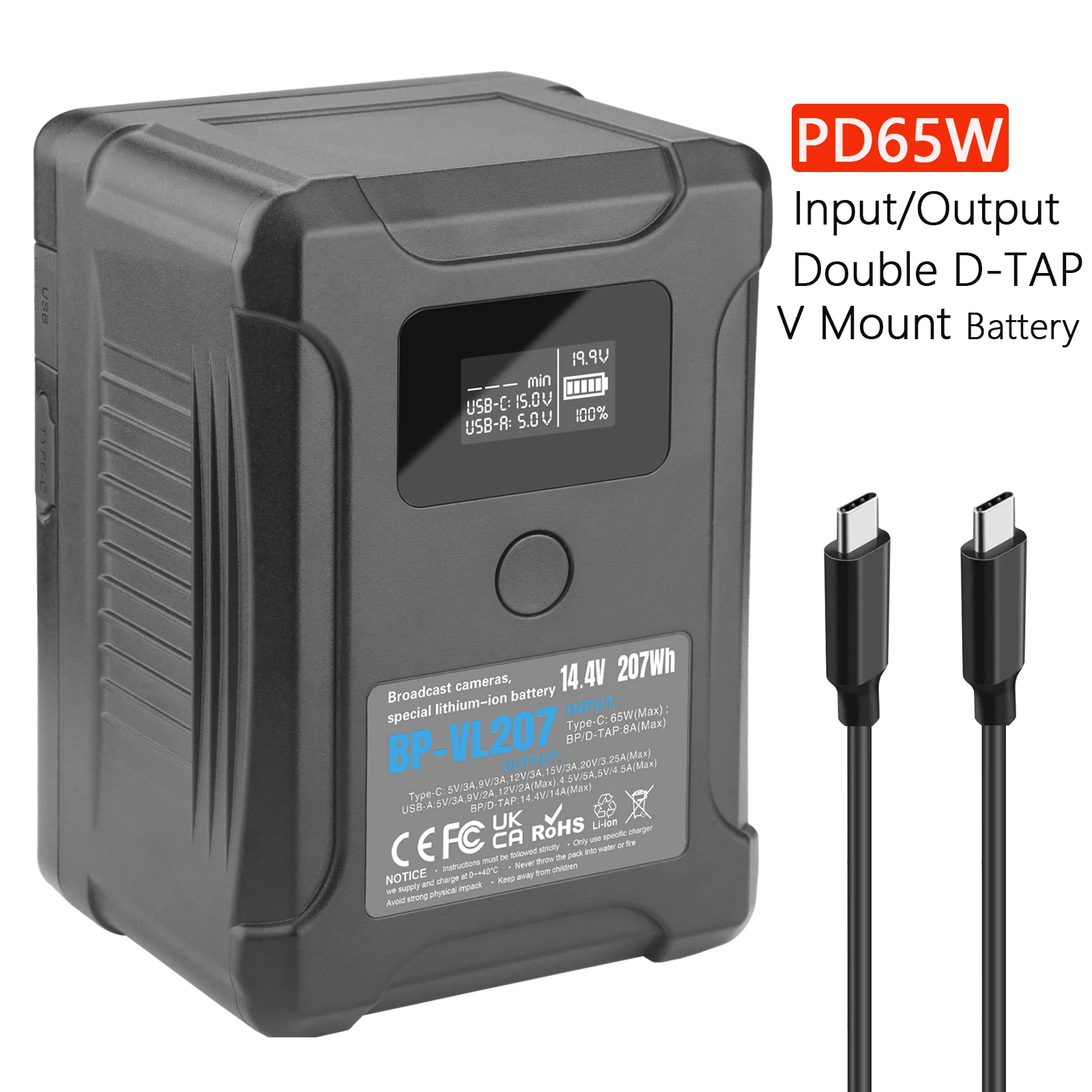 BP-VL207 V Mount/V-Lock Battery with PD65W Type-C D-tap USB A for Sony Cameras Camcorders Large LED Lights Monitors MacBook
BP-VL207 V Mount/V-Lock Battery with PD65W Type-C D-tap USB A for Sony Cameras Camcorders Large LED Lights Monitors MacBook