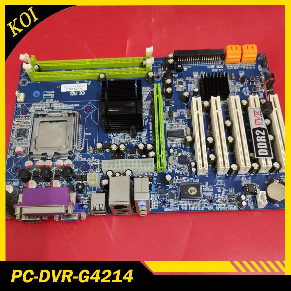 PC-DVR-G4214 motherboard 5 PCI slots 775 pin CPUDDR2
PC-DVR-G4214 motherboard 5 PCI slots 775 pin CPUDDR2