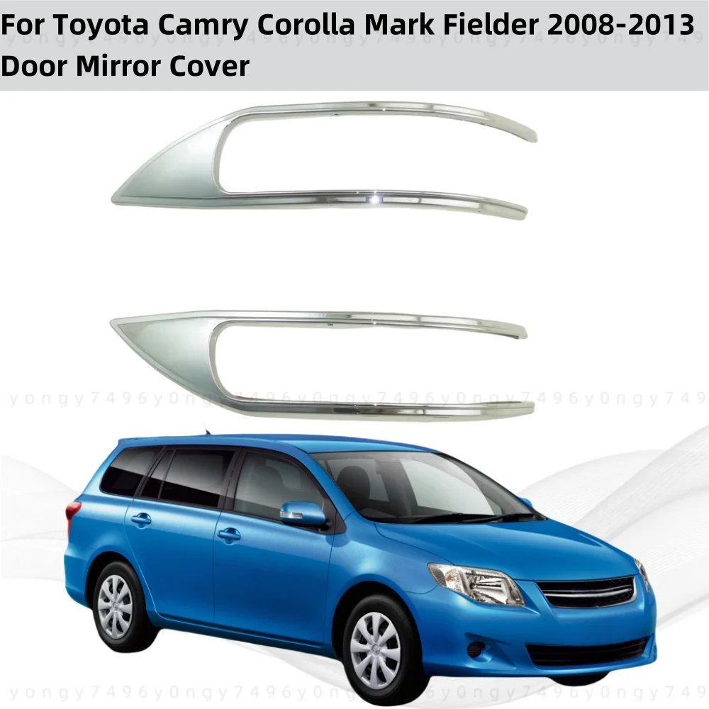 2008 2009 2010 2012 2013 For Toyota Camry Corolla Fielder Axio Chrome Car Rearview Accessories Plated Door Mirror Cover Trim
2008 2009 2010 2012 2013 For Toyota Camry Corolla Fielder Axio Chrome Car Rearview Accessories Plated Door Mirror Cover Trim