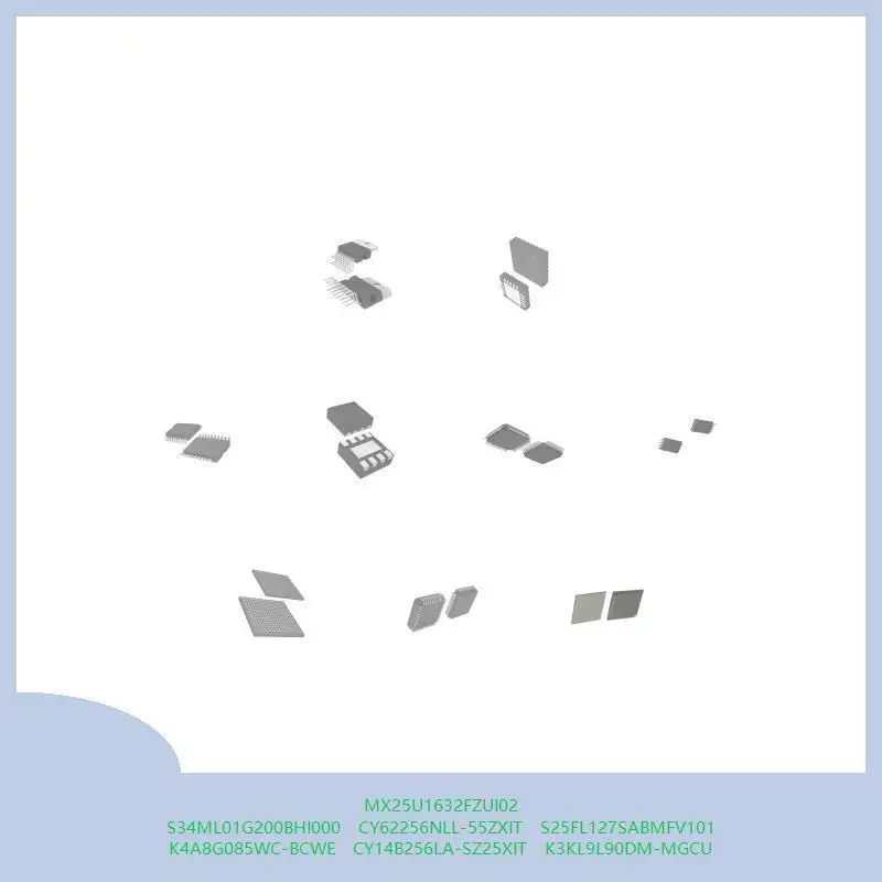 MX25U1632FZUI02 S34ML01G200BHI000 CY62256NLL-55ZXIT S25FL127SABMFV101 K4A8G085WC-BCWE CY14B256LA-SZ25XIT K3KL9L90DM-MGCU
MX25U1632FZUI02 S34ML01G200BHI000 CY62256NLL-55ZXIT S25FL127SABMFV101 K4A8G085WC-BCWE CY14B256LA-SZ25XIT K3KL9L90DM-MGCU