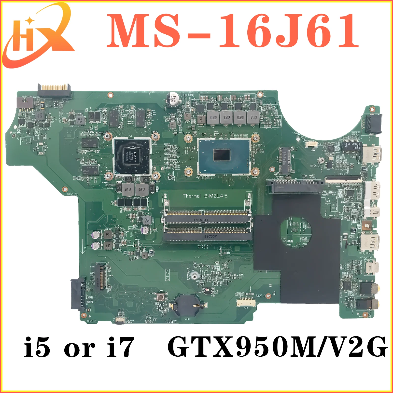 Mainboard For MSI MS-16J61 MS-16J6 Laptop Motherboard i5 i7 6th Gen GTX950M/V2G DDR4
Mainboard For MSI MS-16J61 MS-16J6 Laptop Motherboard i5 i7 6th Gen GTX950M/V2G DDR4