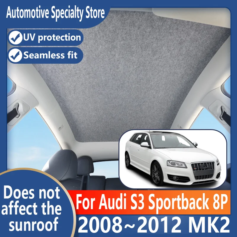 Для Audi S3 Sportback 8P 2008 ~ 2012 MK2 Автомобильный панорамный люк на крыше, изоляционный козырек на крышу, адсорбционная замшевая ткань, защита от солнца, защита от U
Для Audi S3 Sportback 8P 2008 ~ 2012 MK2 Автомобильный панорамный люк на крыше, изоляционный козырек на крышу, адсорбционная замшевая ткань, защита от солнца, защита от U