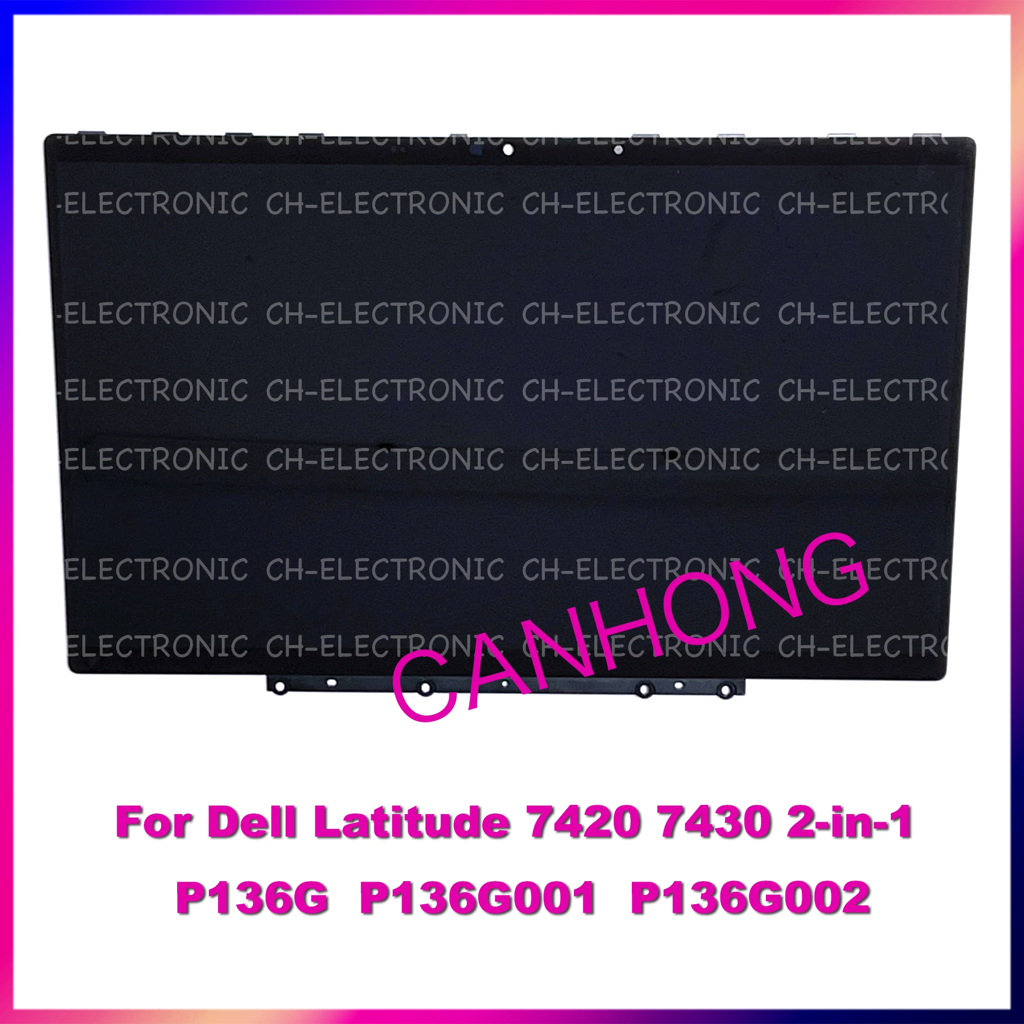 LCD Touch Screen 14" For Dell Latitude 7420 7430 2-in-1 P136G P136G001 P136G002 Replacement Display Assembly with Frame 0FD9R7
LCD Touch Screen 14" For Dell Latitude 7420 7430 2-in-1 P136G P136G001 P136G002 Replacement Display Assembly with Frame 0FD9R7