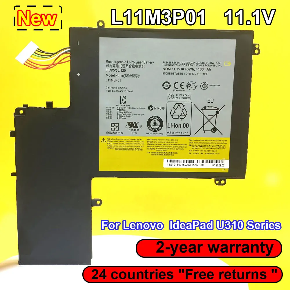 Новый аккумулятор для ноутбука Lenovo IdeaPad U310 Series L11M3P01 3ICP5/56/120, 11,1 В, 4160 мАч, перезаряжаемые литий-полимерные батареи
Новый аккумулятор для ноутбука Lenovo IdeaPad U310 Series L11M3P01 3ICP5/56/120, 11,1 В, 4160 мАч, перезаряжаемые литий-полимерные батареи